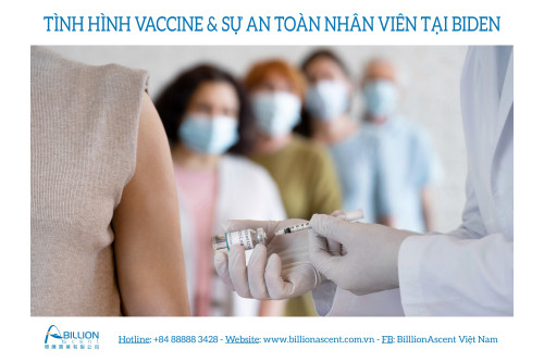 Vaccine Tình Hình & Sự Thật An Toàn Nhân Viên tại Biden